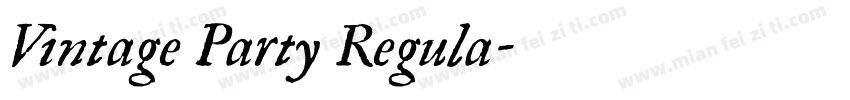 Vintage Party Regula字体转换